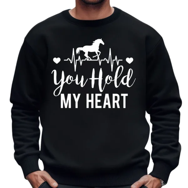 You Hold My Heart Horse Sweatshirt - Black