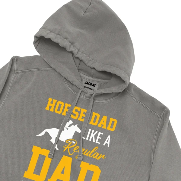 Horse Dad Like A Regular Dad But Cooler Unisex Comfort Colors Hooded Sweatshirt